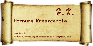 Hornung Kreszcencia névjegykártya